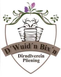Dirndlverein Pliening D&acute;Wuid`n Bix&acute;n